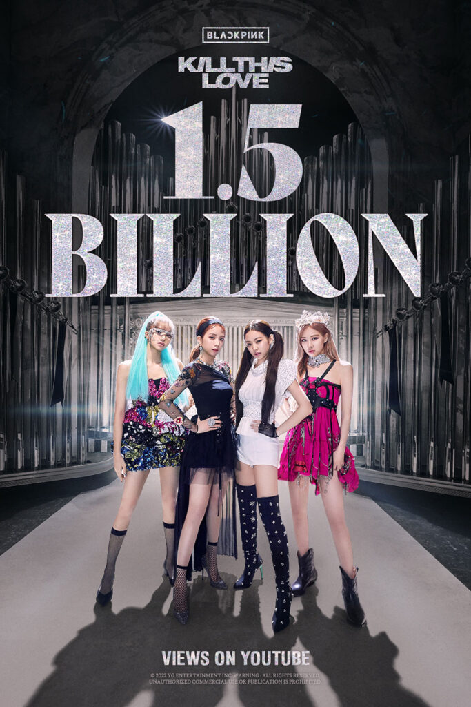 Blackpinks “kill This Love” Mv Hits 15 Billion Views On Youtube Blackpink CafÉ 3591